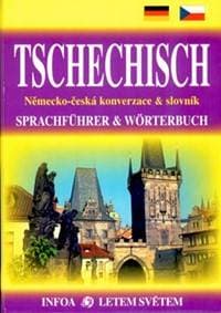 Tschechisch / Německo - česká konverzace a slovník - Navrátilová Jana