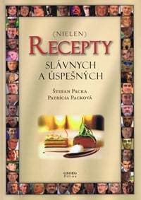 Recepty slávnych a úspešných - Packová, Štefan Packa Patrícia