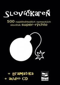 Slovíčkareň – 500 najdôležitejších nemeckých slovíčok super-rýchlo - Cibulka Ján