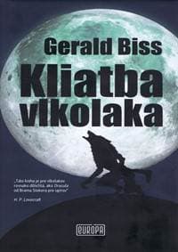 Kliatba vlkolaka - Biss Gerald