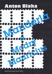 Manderla a Modrý Maurícius - Blaha Anton