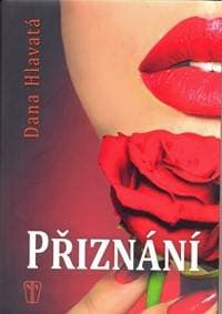 Přiznání - Hlavatá Dana