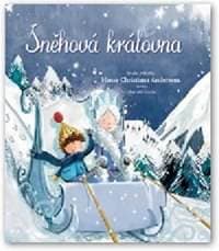 Sněhová královna - Andersen Hans Christian