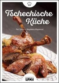 Tschechische Küche (nemecky) - Wagnerová, Petr Sýkora Magdalena