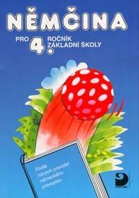 Němčina pro 4. ročník základní školy - Marie Maroušková, Vladimír Eck