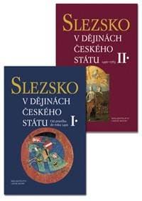 Slezsko v dějinách českého státu - autor neuvedený
