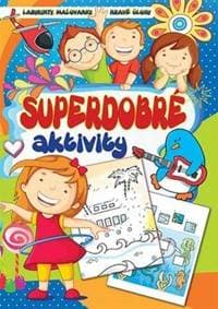 Superdobré aktivity - autor neuvedený