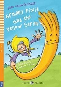 Granny Fixit and the Yellow String (bellow A1) - Cadwallader Jane