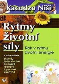 Rytmy životní síly - Rok v rytmu životní - Kacudzo Niši, Martin Černík