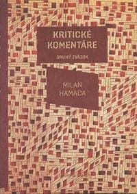 Kritické komentáre. Druhý zväzok. - Milan Hamada