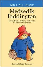 Medvedík Paddington (1. diel) - Michael Bond