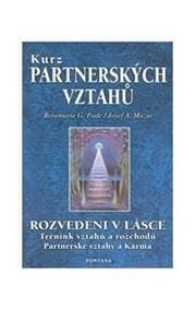 Kurz partnerských vztahů - Pade, Josef A. Mazur Rosemarie