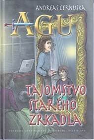 AGU Tajomstvo starého zrkadla - Cernuska Andreas