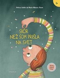 Skôr než som prišla na svet - Dahlin, Maria NilssonThore Petrus