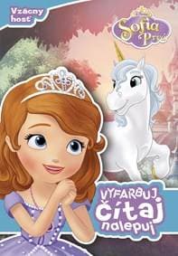 Sofia prvá - Vyfarbuj, čítaj, nalepuj - Kolektív