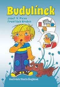 Budulínek - Josef V. Pleva, František Hrubín, Vlasta Švejdová