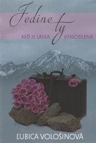 Jedine ty - Vološinová Ľubica