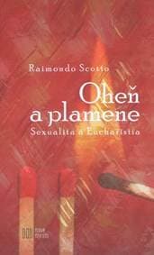Oheň a plamene - Scotto Raimondo