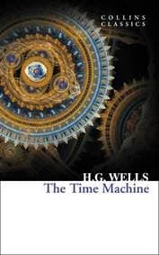 Time Machine - H. G. Wells, Vintage Classics