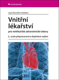 Vnitřní lékařství pro nelékařské zdravotnické obory - 2.vydání - Leoš Navrátil