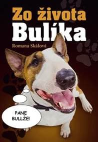 Zo života Bulíka - autor neuvedený