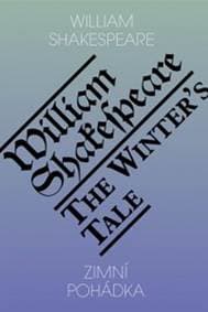 Zimní pohádka / The winter’s tale - William Shakespeare
