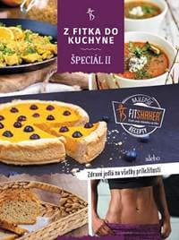 Z fitka do kuchyne špeciál II - Lucia Švaral, Fitshaker tím