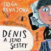 Denis a jeho sestry CD (audiokniha) - Toňa Revajová
