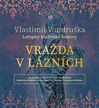 Audiokniha Vražda v lázních (CD) - Vlastimil Vondruška