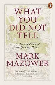 What You Did Not Tell - Mark Mazower, Penguin Books