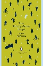 The Thirty-Nine Steps - John Buchan, Penguin Classics