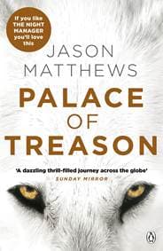 Palace of Treason - Jason Matthews, Penguin