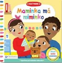 Maminka má miminko - Velký pokrok - autor neuvedený