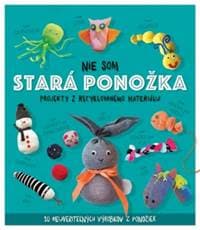 Nie som stará ponožka - Stanford Sara