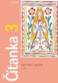 Čítanka 3 pro třetí ročník - Lenka Bradáčová