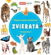 Hľadaj medzi obrázkami: Zvieratá - Kolektív autorov
