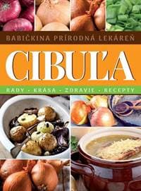Cibuľa Babičkina prírodná lekáreň - autor neuvedený