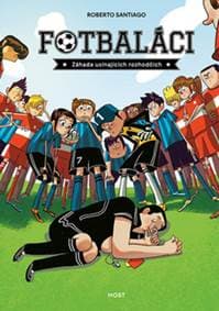 Fotbaláci - Záhada usínajících rozhodčí - Roberto Santiago