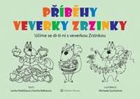 Příběhy veverky Zrzinky - Lenka Hoštičková, Kamila Balharová, Michaela Balogová Suchoňová