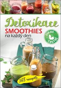 Smoothies na každý den Detoxikace - autor neuvedený