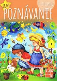 Hravé poznávanie pre deti 5-6 rokov PZ - Mochňacká,Mária Župová Dáša