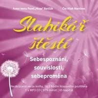 Audiokniha Slabikář štěstí 2 - Sebepoznání, souvislosti, sebeproměna (CDmp3) - CD