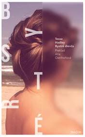Bystré dievča - Tessa Hadley