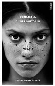 Tá, čo sa vracia - Donatella di Pietrantonio