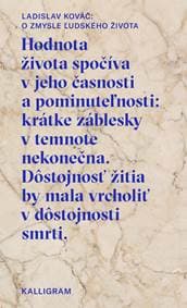 O zmysle ľudského života č.1 - Ladislav Kováč