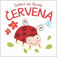 Dotkni sa farieb Červená - autor neuvedený