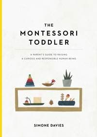 The Montessori Toddler - autor neuvedený