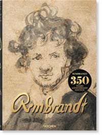 Rembrandt, Complete Drawings and Etchings - Peter Schatborn, Erik Hinterding, TASCHEN