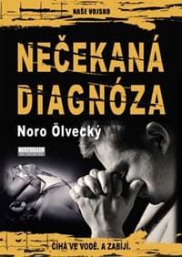 Nečekaná diagnóza - autor neuvedený