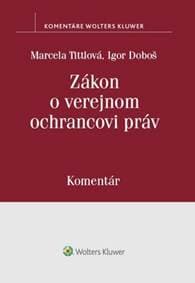 Zákon o verejnom ochrancovi práv - Marcela Tittlová, Igor Doboš